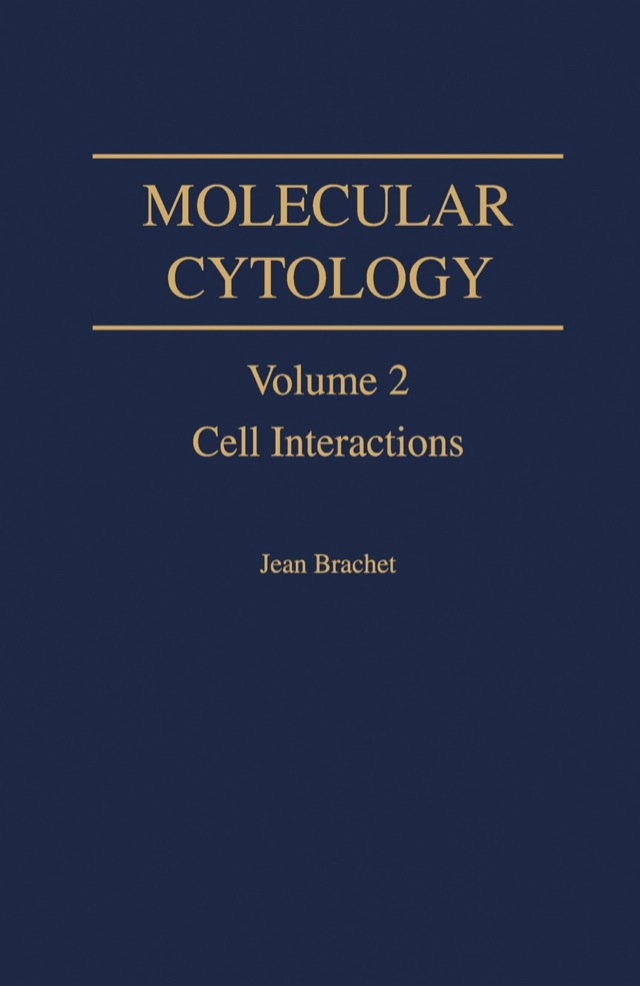 Molecular Cytology V2: Cell Interactions