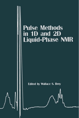 Pulse Methods in 1D & 2D Liquid-Phase NMR