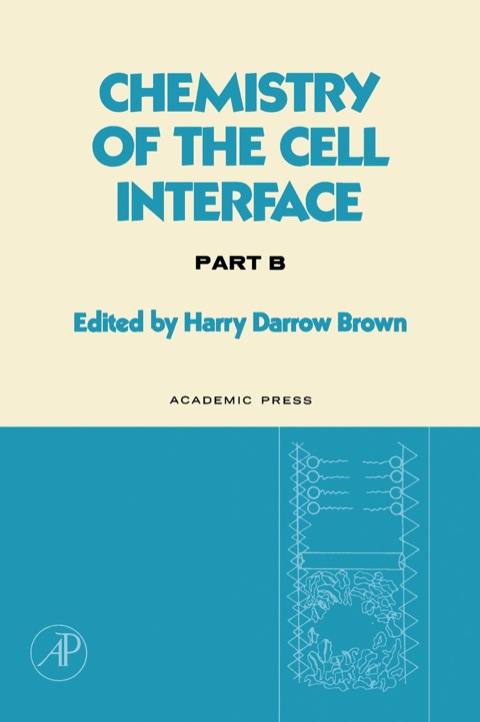 Cover image for book Chemistry of the Cell Interface Part B
