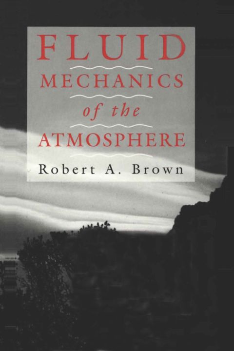 Cover image for book Fluid Mechanics of the Atmosphere
