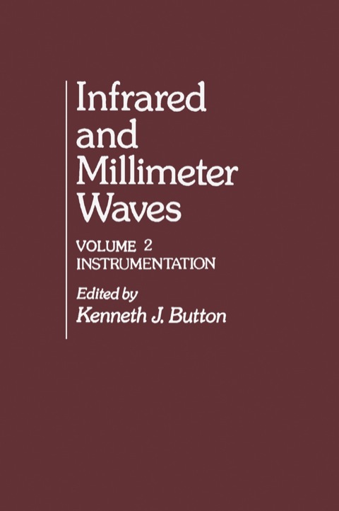 Cover image for book Infrared and Millimeter Waves: Instrumentation