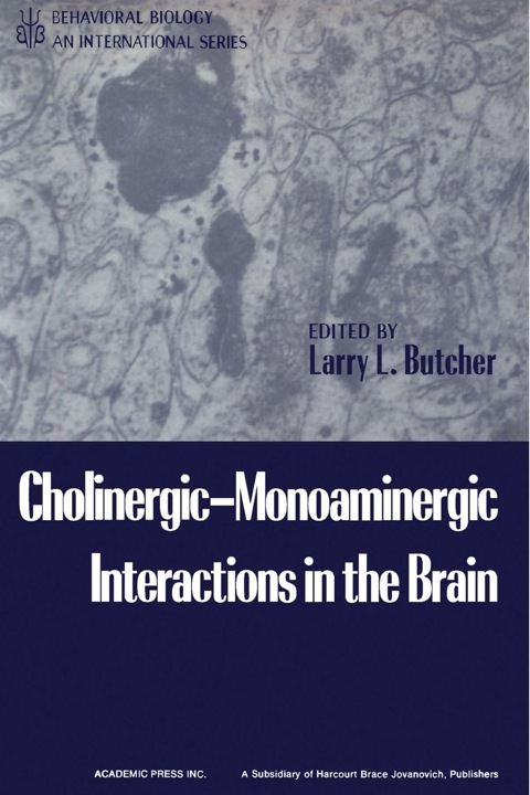 Cover image for book Cholinergic–Monoaminergic Interactions in the Brain