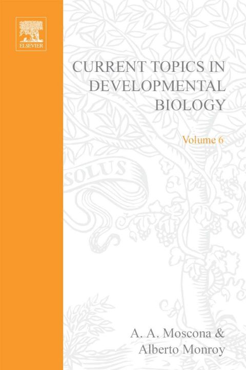 Cover image for book CURRENT TOPICS IN DEVELOPMNTL BIOLOGY V6
