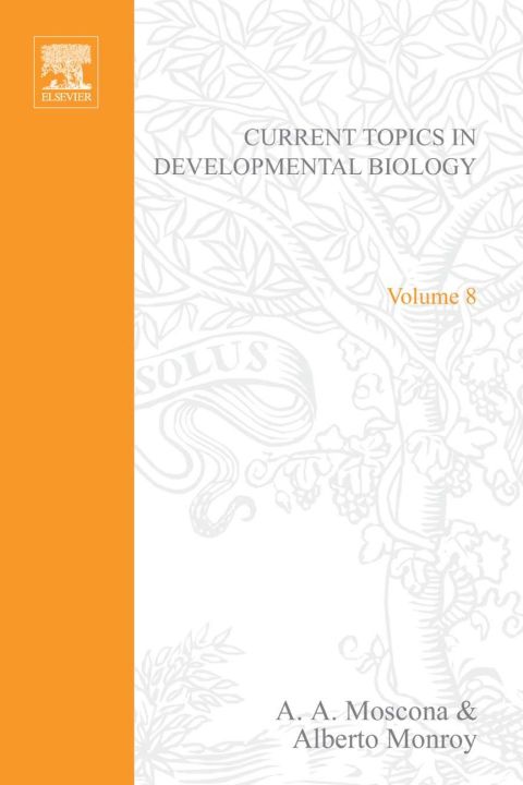 Cover image for book CURRENT TOPICS IN DEVELOPMNTL BIOLOGY V8