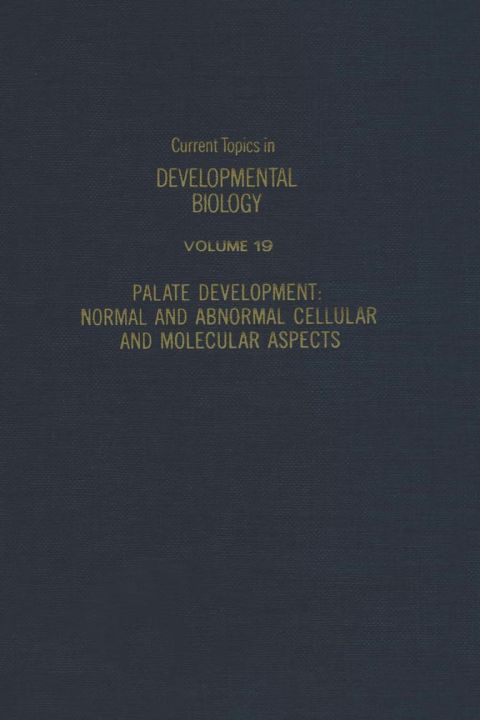 Cover image for book CURRENT TOPICS DEVELOPMENTAL BIOLOGY V19