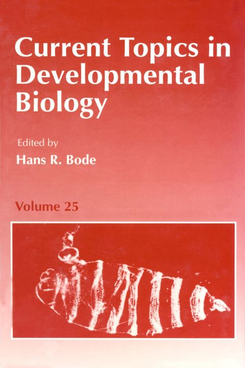[1825 days] CURRENT TOPICS DEVELOPMENTAL BIOLOGY V25