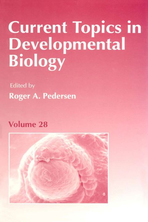 Cover image for book CURRENT TOPICS DEVELOPMENTAL BIOLOGY V28