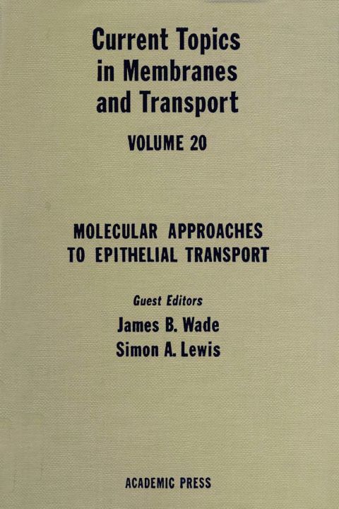 [1825 days] CURR TOPICS IN MEMBRANES & TRANSPORT V20