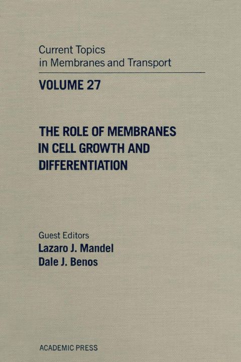 [1825 days] CURR TOPICS IN MEMBRANES & TRANSPORT V27
