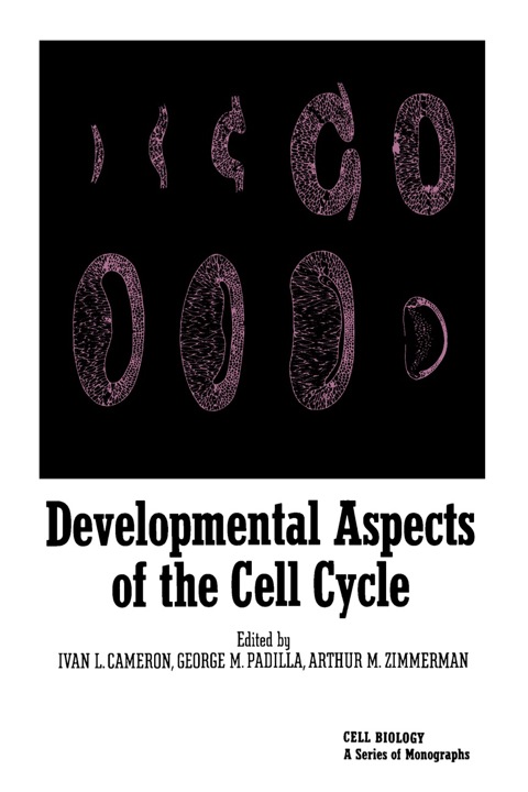Cover image for book Developmental Aspects of the Cell Cycle
