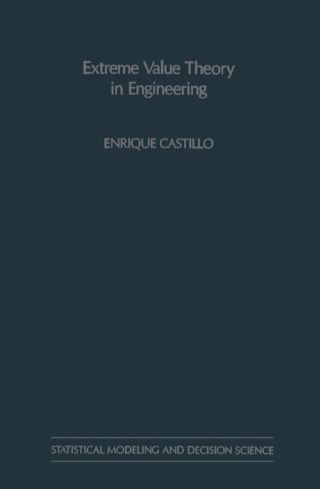 Extreme Value Theory in Engineering