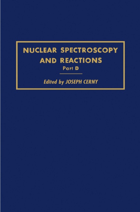 Cover image for book Nuclear Spectroscopy and Reactions 40-D