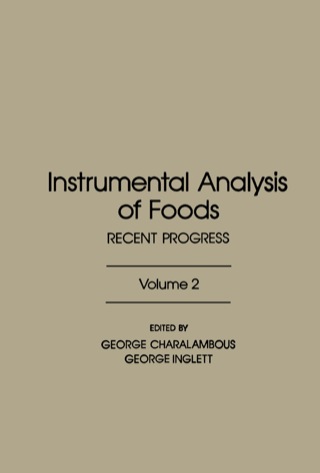 Instrumental analysis of food V2: Recent progress