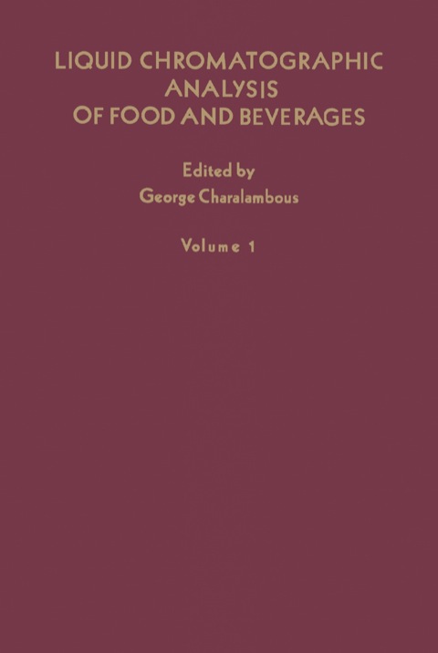 Cover image for book Liquid chromatographic analysis of food and beverages V1