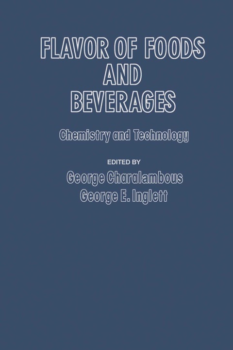 Cover image for book Flavor of Foods and Beverages: Chemistry and Technology