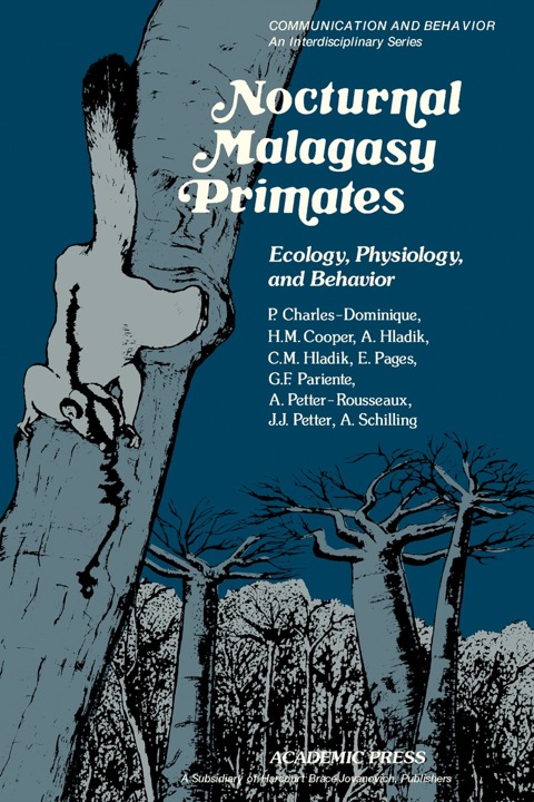 Cover image for book Nocturnal Malagasy primates: Ecology, Physiology, and Behavior