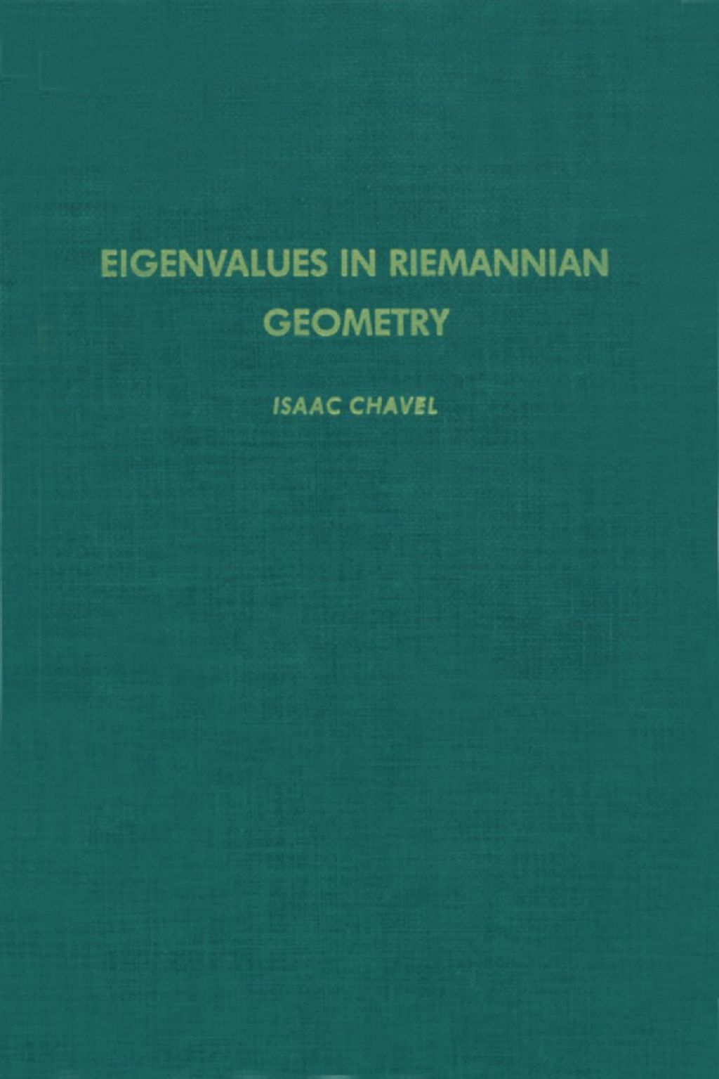 Eigenvalues in Riemannian Geometry - 2nd Edition (eBook)