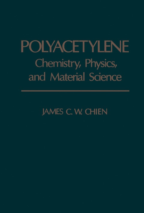 Cover image for book Polyacetylene: Chemistry, Physics, and Material science