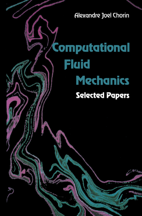 Cover image for book Computational Fluid Mechanics: Selected Papers