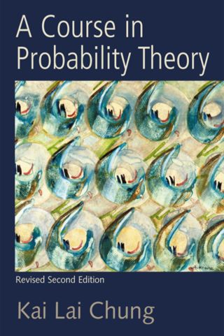 A Course in Probability Theory, Revised Edition