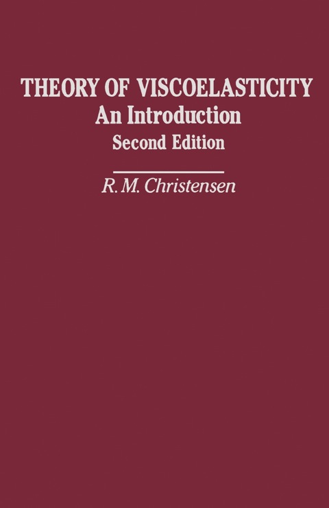 Cover image for book Theory of Viscoelasticity: An Introduction