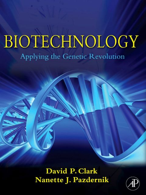 Cover image for book Biotechnology: Applying the Genetic Revolution