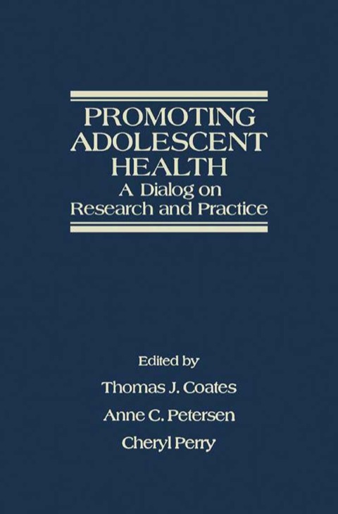 Cover image for book Promoting Adolescent Health: A Dialog on Research and Practice
