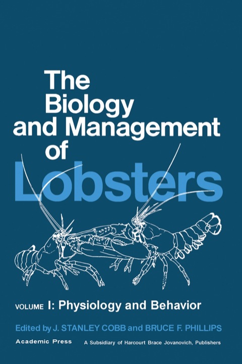 Cover image for book The Biology and Management of Lobsters: Physiology and Behavior
