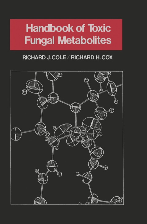 Cover image for book Handbook of Toxic Fungal Metabolites