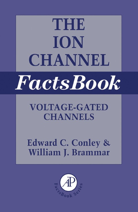 Cover image for book Ion Channel Factsbook: Voltage-Gated Channels