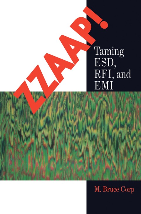 Cover image for book ZZAAP!: Training ESD, FRI, and EMI: Training ESD, FRI, and EMI