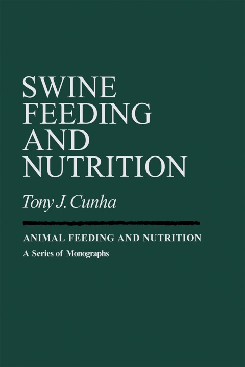 Cover image for book Swine Feeding And Nutrition