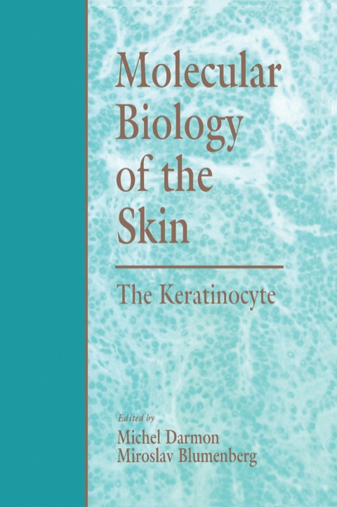 Cover image for book Molecular Biology of the Skin: The Keratinocyte