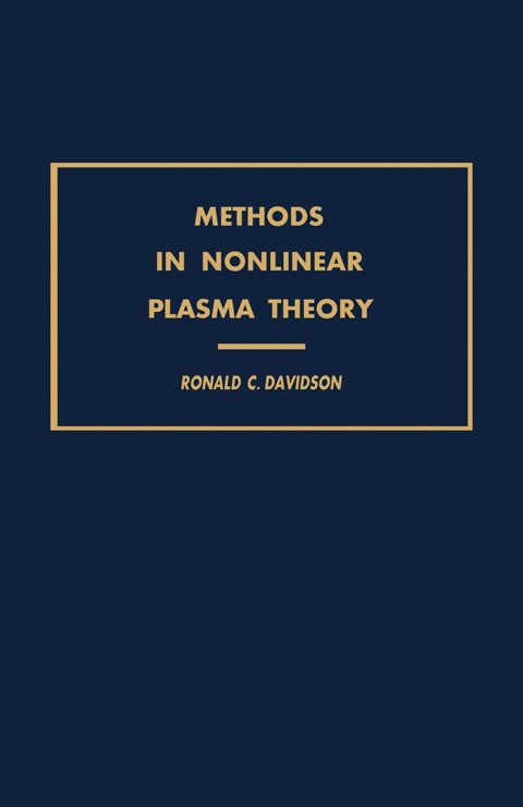 Cover image for book Methods in Nonlinear Plasma Theory