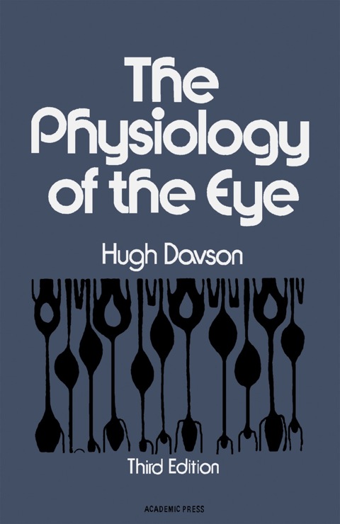Cover image for book The Physiology of The Eye