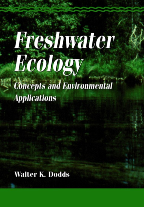 Cover image for book Freshwater Ecology: Concepts and Environmental Applications