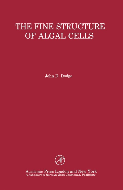 Cover image for book The Fine Structure of Algal Cells