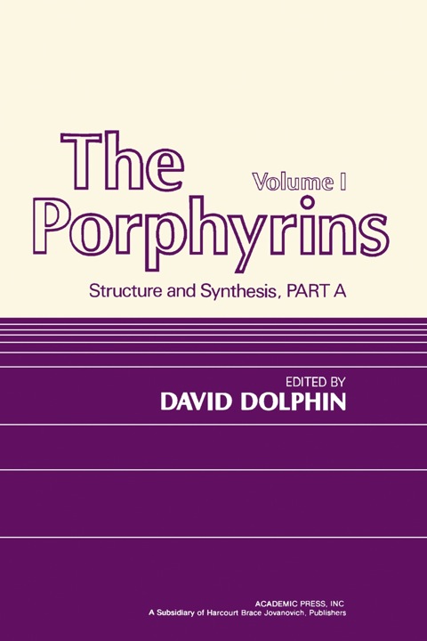 Cover image for book The Porphyrins V1: Structure and Synthesis, Part A