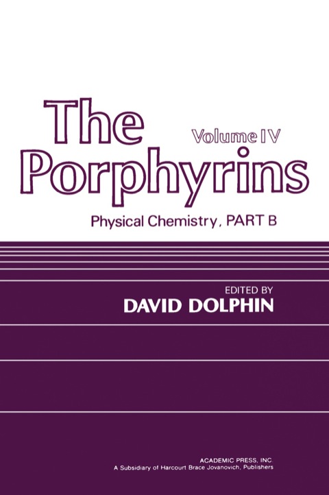 Cover image for book The Porphyrins V4: Physical Chemistry, Part B