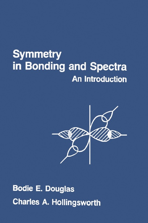 Cover image for book Symmetry in Bonding and Spectra: An Introduction