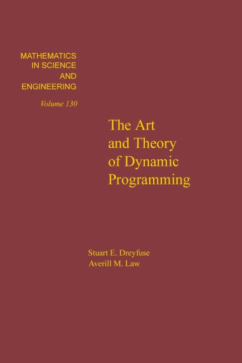 Cover image for book The art and theory of dynamic programming