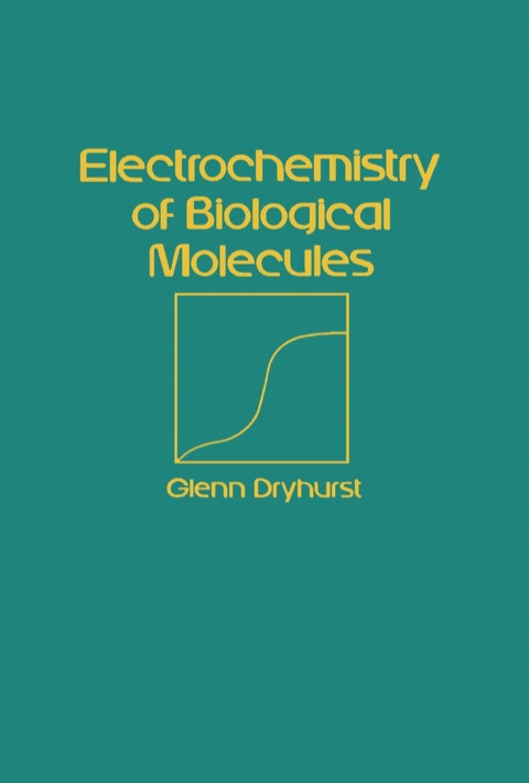 Cover image for book Electrochemistry of Biological Molecules
