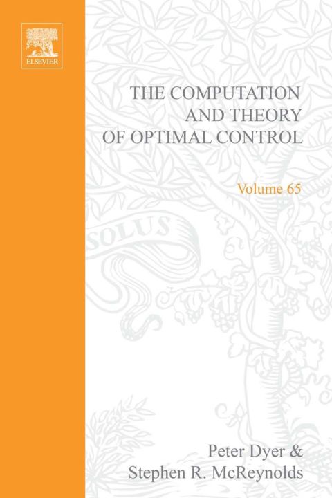 Cover image for book The computation and theory of optimal control