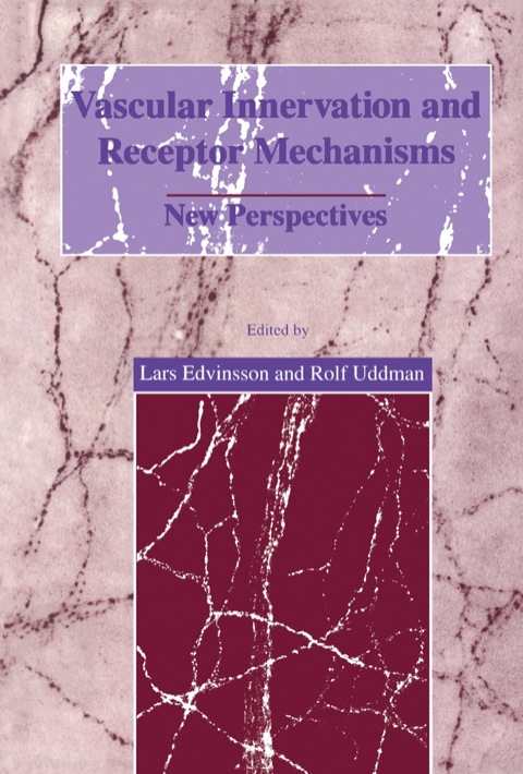 Cover image for book Vascular Innervation and Receptor Mechanisms: New Perspectives