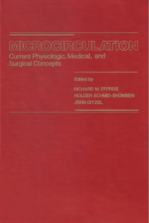 Cover image for book Microcirculation: Current Physiologic, Medical, and Surgical Concepts