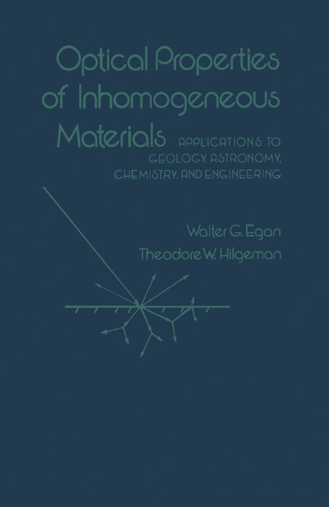 Cover image for book Optical properties of inhomogeneous materials: Applications to geology, astronomy chemistry, and engineering