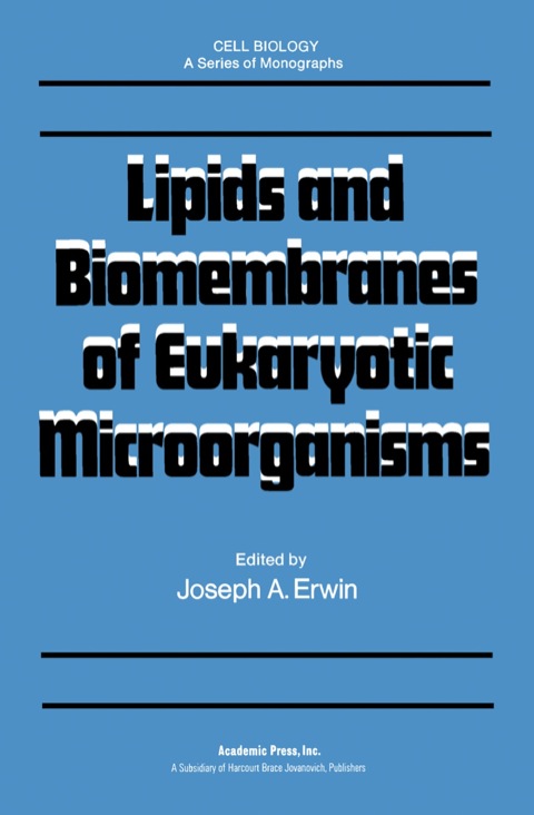 Cover image for book Lipids and Biomembranes of Eukaryotic Microorganisms