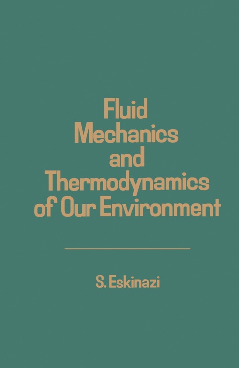 Cover image for book Fluid Mechanics and Thermodynamics of Our Environment