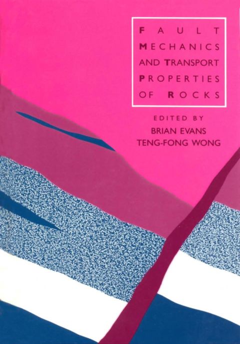 Cover image for book Fault Mechanics and Transport Properties of Rocks