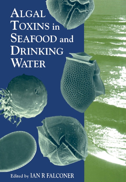 Cover image for book Algal Toxins in Seafood and Drinking Water